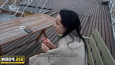 Naughty Brunette With Firm Tits Is Getting Fucked From The Back, After Smoking On The Balcony