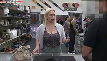 Curvy Blonde Milf With Big Tits Gets Fucked In The Pawnshop