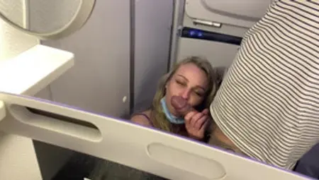 On The Airplane,i Follow My Husband On The Toilet To Get Fuck & He Cum In My Mouth Before Take Off!